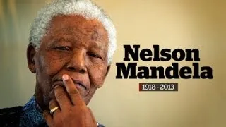 Nelson Mandela 1918 - 2013