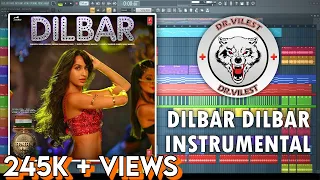 DILBAR (Instrumental) | Satyameva Jayate | Tanishk Bagchi | Neha Kakkar, Dhvani, Ikka | Dr.Vilest