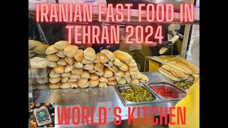 STREET FOOD IRAN!! Iranian Fast Food in Tehran 2024