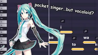 I tried making pocket singer sound like vocaloid