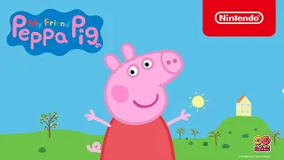 My Friend Peppa Pig - Launch Trailer - Nintendo Switch