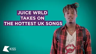 Juice WRLD takes on the hottest UK songs!