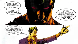 Superman Bullies the Joker Out of Metropolis