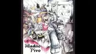 HLADNO PIVO - Tišina