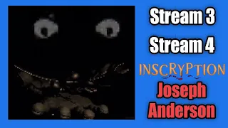 Two into One (END) | Inscryption Stream 3 also Inscryption Stream 4