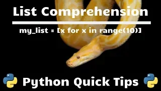 List Comprehension - Python Quick Tips