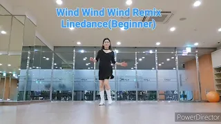 Wind Wind Wind Remix Linedance(Beginner)