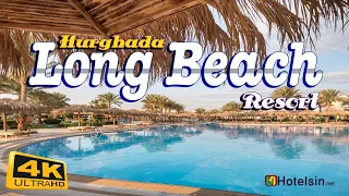 Long Beach Resort Hurghada Hotel Sahl Hasheesh (ex. Hilton)