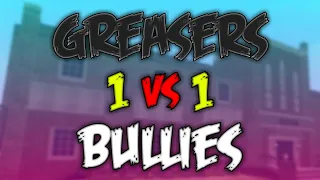 Bully AE: Greasers VS Bullies (Duel 1 VS 1) (Boss Health)