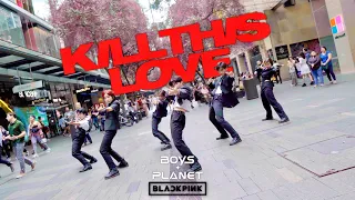 [KPOP IN PUBLIC] BLACKPINK (블랙핑크) - 'Kill This Love’ BOYS PLANET G그룹 ver. | ONE TAKE | AUSTRALIA