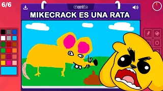 NO SOY UNA RATA!!! 🤬🎨 MIKECRACK GARTIC PHONE #3