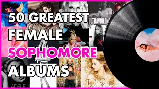 50 Greatest Female SOPHOMORE Albums Of All Time 2️⃣