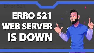 COMO RESOLVER Erro 521 Web Server Is Down ATUALIZADO 2022