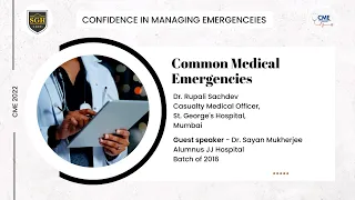 Common Medical Emergencies - Confidence in Managing Emergencies (CME)