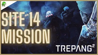 Trepang 2 - Site 14 Mission [Mission I Walkthrough]