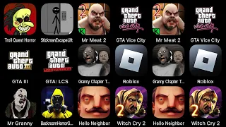 Troll Quest Horror, Stickman Escape Lift, Mr Meat 2, GTA Vice City, GTA III, GTA: LCS, Granny 2...