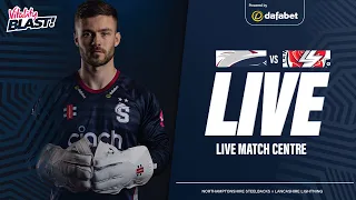 🔴 LIVE T20  |  Steelbacks v Lancashire Lightning |  Vitality Blast T20 Cricket