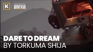 Dare to Dream by Torkuma Shija