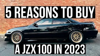 5 Reasons to buy a JZX100 in 2023