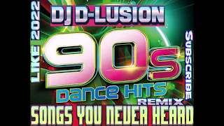 Dj D-LuSiOn - 90s Euro songs You Probably never Heard. Vol. 2