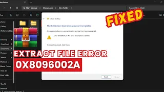 How to fix error code 0x8096002A in Windows | Extract file error 0x8096002A | Windows 11 10 Fixed
