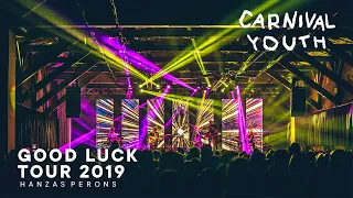 Carnival Youth - Good Luck Tour - Riga - 23.11.2019