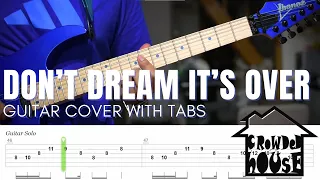 Crowded House - Don't Dream It's Over | Guitar Cover with Tabs