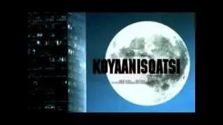 Koyaanisqatsi ending - Philip Glass