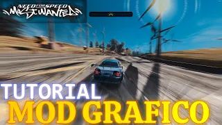 ENHANCED REWORK MOD NFS MOST WANTED TUTORIAL MOD GRAFICO 4K