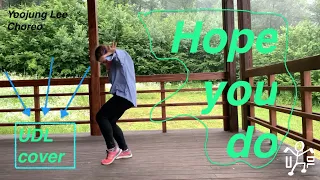 Hope You Do - Chris Brown; Yoojung Lee Choreography; Cover by UDL