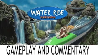 Water Ride Extreme - Oculus Go Gameplay With Commentary