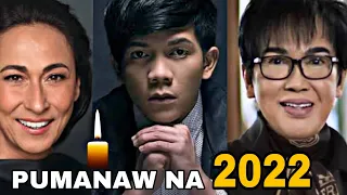 10 Sikat Na Artista na PUMANAW ngayong 2022