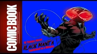 10 Things about Black Manta (Explained in a Minute) | COMIC BOOK UNIVERSITY