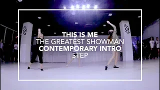 This Is Me (The Greatest Showman) | Step Choreography (Intro)