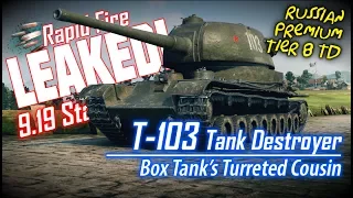 LEAKED! T-103 Tank Destroyer Stats || World of Tanks