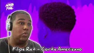 FILIPE RET - CORTE AMERICANO FT. L7NNON [REACT]