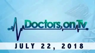 Doctors on TV (July 22, 2018)