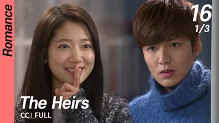 [CC/FULL] The Heirs EP16 (1/3) | 상속자들