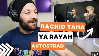 🇨🇦 CANADA REACTS TO Autostrad & Rachid Taha - Ya Rayah | أوتوستراد و رشيد طه - يا رايح reaction