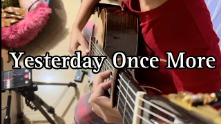 Yesterday Once More - The Carpenters(Classical Guitar Cover)