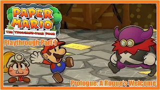 Paper Mario: The Thousand Year Door (Switch) | Playthrough | Part 1 - Prologue: A Rogue's Welcome