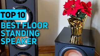 Best Floor Standing Speaker in 2023 [Top 10 Best Floor Standing Speaker]