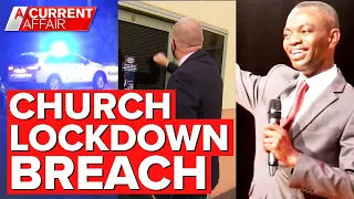 Hotspot community anger over church lockdown breach | A Current Affair