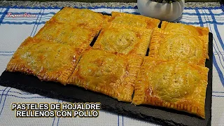 PASTELES DE HOJALDRE RELLENO CON POLLO Fantásticos