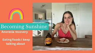 EATING FOODS I KEEP TALKING ABOUT | Anorexia recovery