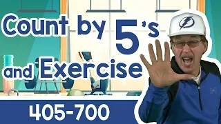 Count by 5's and Exercise to 1000 | 405 - 700 | Jack Hartmann