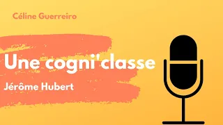 #65 une cogni'classe - Jérôme Hubert