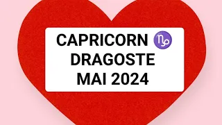 CAPRICORN ♑ MAI 2024 - Niște schimbări fascinante 💥🥹 Apare altcineva pentru voi 💕 Pregătiți-vă ❗