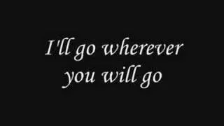 The Calling - Wherever You Will Go