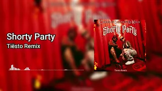 Cartel De Santa & La Kelly - Shorty Party (Tiësto Remix)